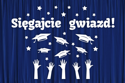 Dekoracja napis: SIĘGAJCIE GWIAZD!