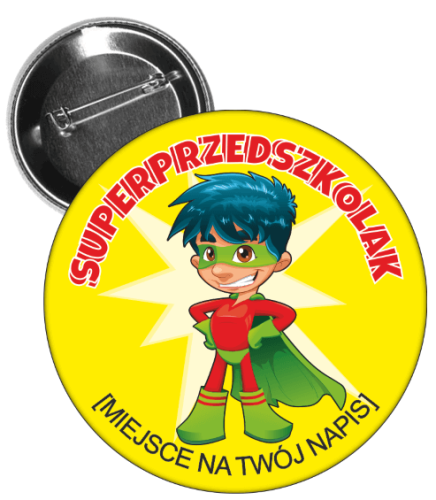 Przypinka super przedszkolaka.