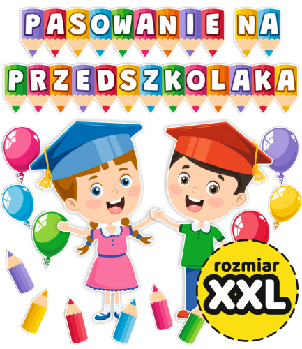 Dekoracja - Pasowanie na Przedszkolaka - wzór 3 (rozmiar XXL)