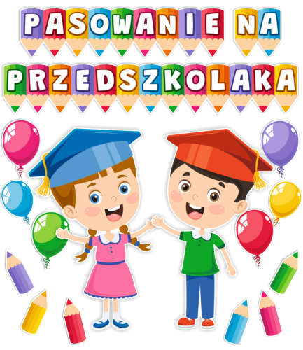 Dekoracja - Pasowanie na Przedszkolaka - wzór 3 (rozmiar XXL)