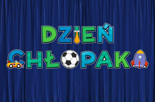 Dekoracja napis: DZIEŃ CHŁOPAKA (wycięte litery)