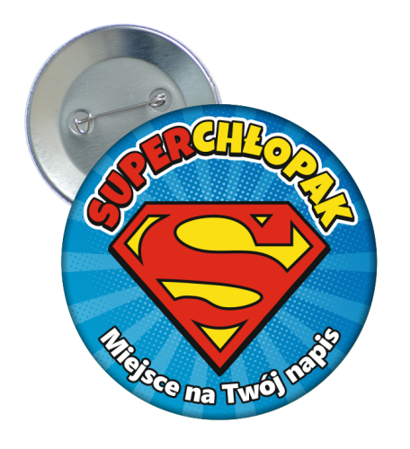 Przypinka: "Superchłopak" (wzór 1) + twój napis