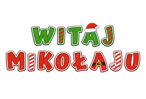 Dekoracja napis: WITAJ MIKOŁAJU (wycięte litery)