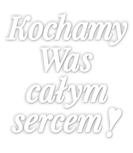 Dekoracja napis: KOCHAMY WAS CAŁYM SERCEM!