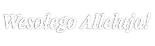 Wesołego Alleluja! 4.PNG