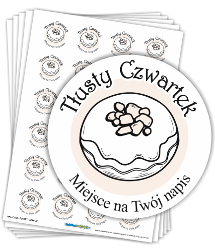 Naklejki Okolicznościowe "Tłusty Czwartek" - wzór 2 (40mm, 120 szt.) + własny napis