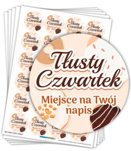 Naklejki Okolicznościowe "Tłusty Czwartek" - wzór 1 (40mm, 120 szt.) + własny napis