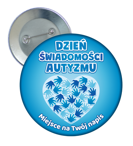 Przypinka: Dzień Świadomości Autyzmu - wzór 2 + twój napis