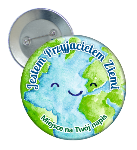 Przypinka: Przyjaciel Ziemi - wzór 1 + twój napis