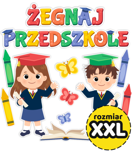 Dekoracja - Żegnaj Przedszkole - wzór 1 (rozmiar XXL)