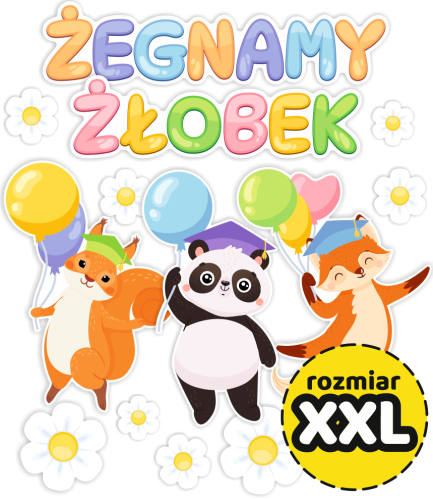 Dekoracja - Żegnamy Żłobek - wzór 1 (rozmiar XXL)