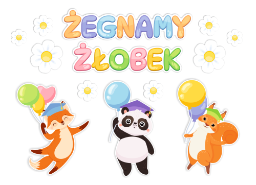 Dekoracja - Żegnamy Żłobek - wzór 1 (rozmiar XXL)