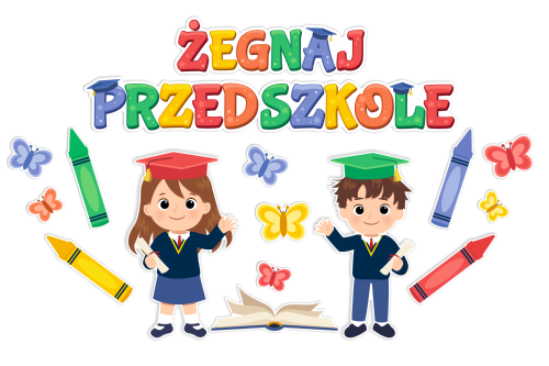 Dekoracja - Żegnaj Przedszkole - wzór 2 (~A3, jednostronna)