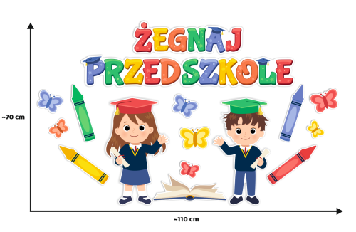 Dekoracja - Żegnaj Przedszkole - wzór 2 (~A3, jednostronna)