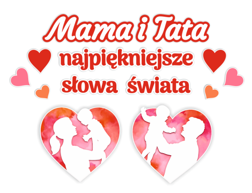 Dekoracja Dzień Mamy i Taty - wzór 6 (rozmiar XXL)