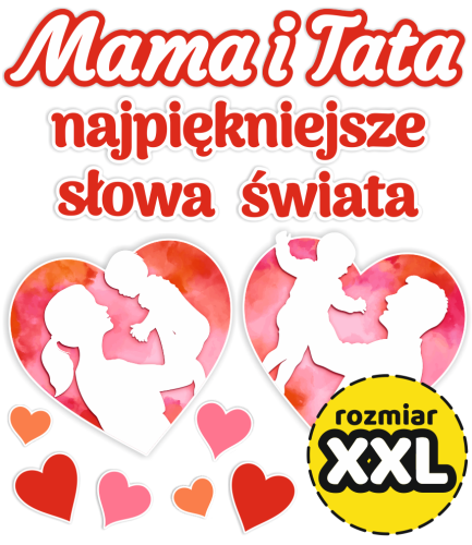 Dekoracja Dzień Mamy i Taty - wzór 6 (rozmiar XXL)