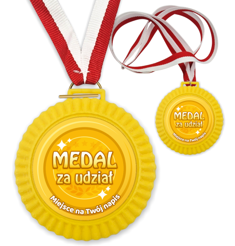 Medal 3D - ZA UDZIAŁ - wzór 5 (+ tasiemka, + własny napis)