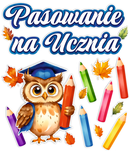 Dekoracja - Pasowanie na Ucznia - wzór 2 (rozmiar XXL)