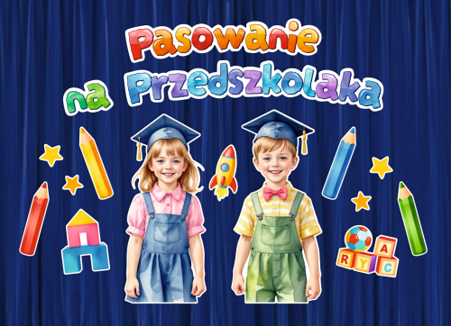 Dekoracja - Pasowanie na Przedszkolaka - wzór 4 (rozmiar XXL)