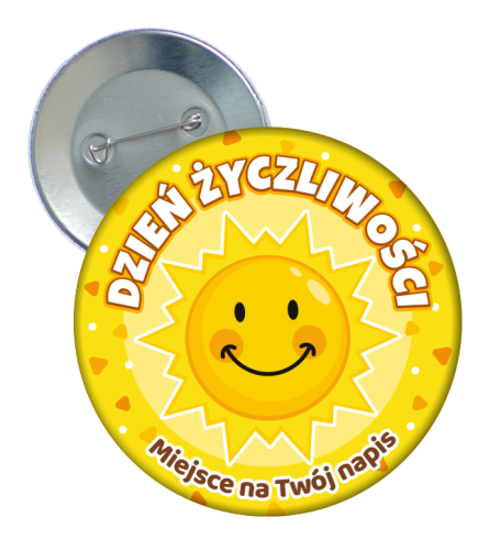 Przypinka: "Dzień Życzliwości" + twój napis