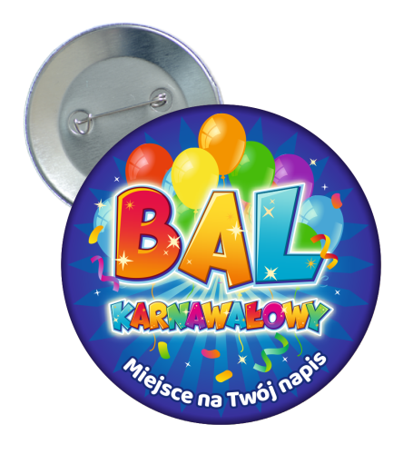 Przypinka: Bal Karnawałowy + twój napis