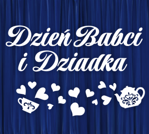 Dekoracja napis: Dzień Babci i Dziadka