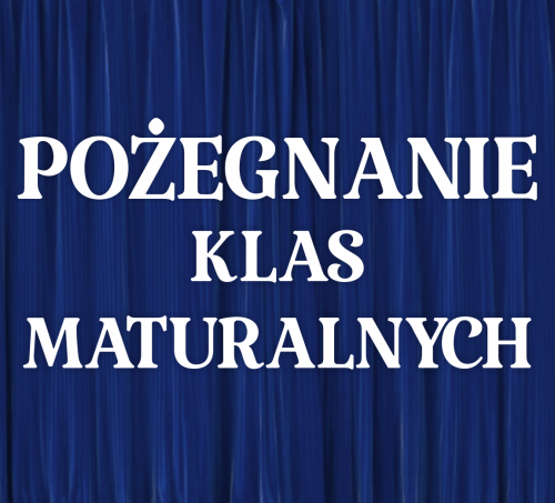 Dekoracja napis: POŻEGNANIE KLAS MATURALNYCH
