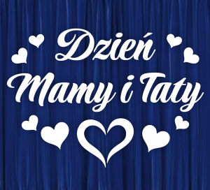 Dekoracja napis: Dzień Mamy i Taty