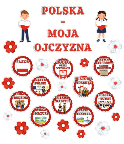 Dekoracja Patriotyczna: POLSKA - MOJA OJCZYZNA (~A3, jednostronna)