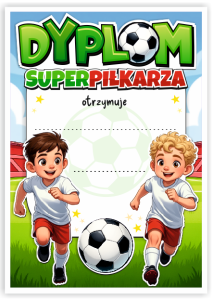 Dyplom: SUPER PIŁKARZ - wzór 2 (format A5)