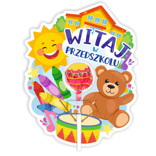 Opakowanie na lizaka - WITAJ W PRZEDSZKOLU - wzór 2