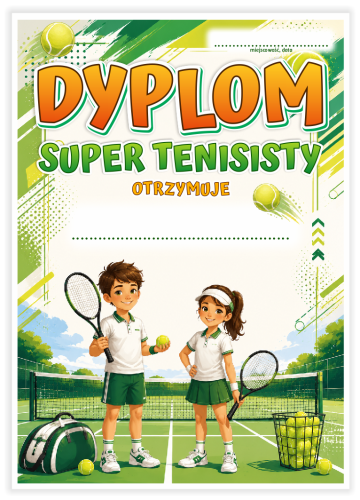 Dyplom: Tenisowy - Super Tenisista (wzór 5)