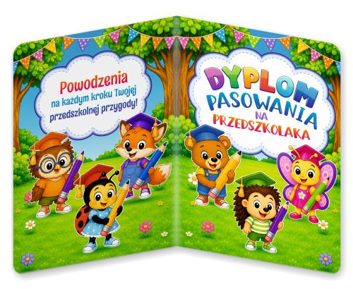 Dyplom: Pasowanie na Przedszkolaka - wzór 4 (składany, format A5)