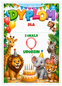 Dyplom: Urodzinowy - Zwierzątka Safari (wzór 13)