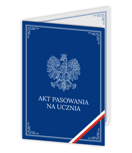 Dyplom: Akt Pasowania na Ucznia - wzór 1 (składany, format A4+)