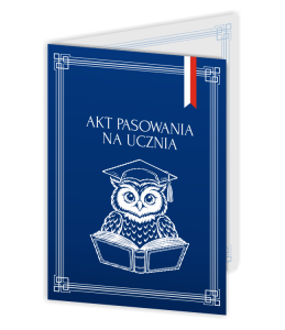 Dyplom: Akt Pasowania na Ucznia - wzór 3 (składany, format A4+)