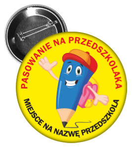 Przypinka pasowanie na przedszkolaka 