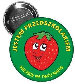 Przypinka jestem przedszkolakiem truskawka