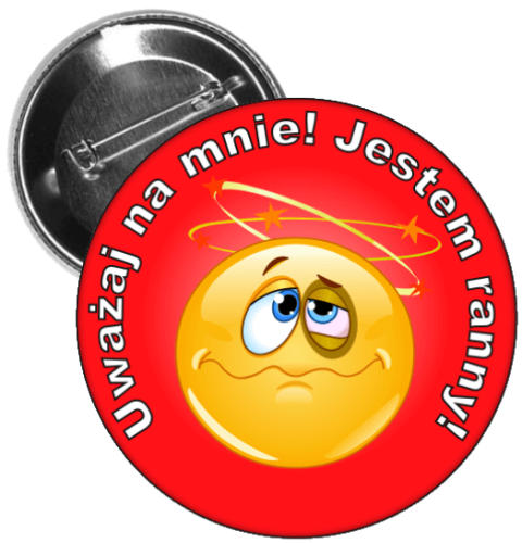 przypinka "Uważaj na mnie! Jestem ranny!"