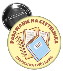 Przypinka pasowanie na czytelnika 