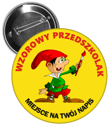 Przypinka: Wzorowy Przedszkolak (Krasnal) + nazwa przedszkola