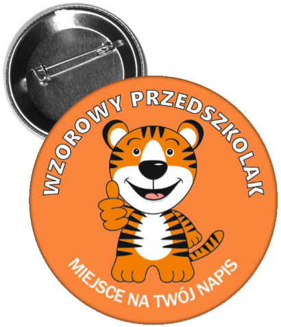 Przypinka wzorowego przedszkolaka.