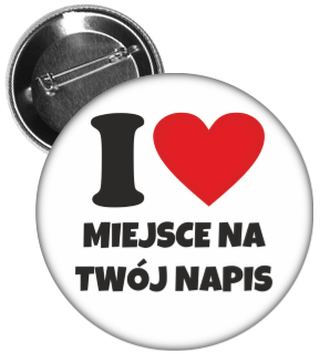 Przypinka i love