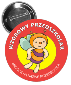 Przypinka: Wzorowy Przedszkolak (Pszczółka) + nazwa przedszkola