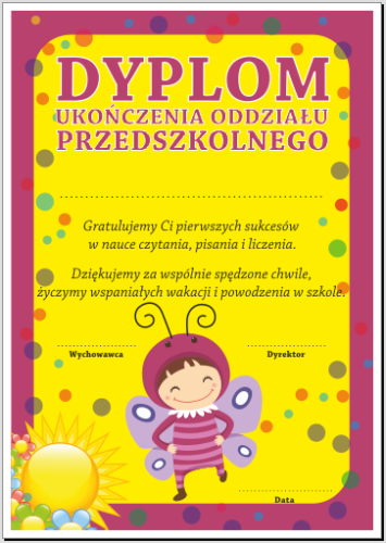 DYPLOM UKOŃCZENIA ODDZIAŁU PRZEDSZKOLNEGO 