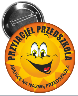 Przypinka przyjaciel przedszkola dla dzieci.