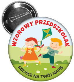 Przypinka: Wzorowy Przedszkolak (Dzieci 2) + nazwa przedszkolak