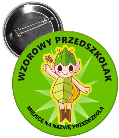 Przypinka: Wzorowy Przedszkolak (Skrzat) + nazwa przedszkola
