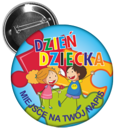 Przypinka z okazji Dnia Dziecka.