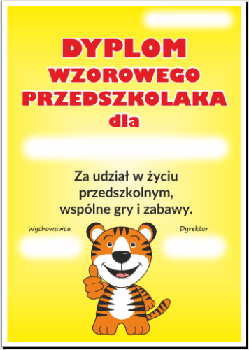 Dyplom: Wzorowego Przedszkolaka (Tygrysek)